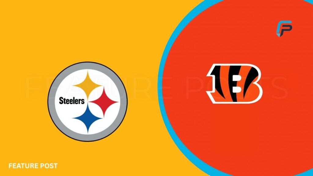 Cincinnati Bengals vs Pittsburgh Steelers