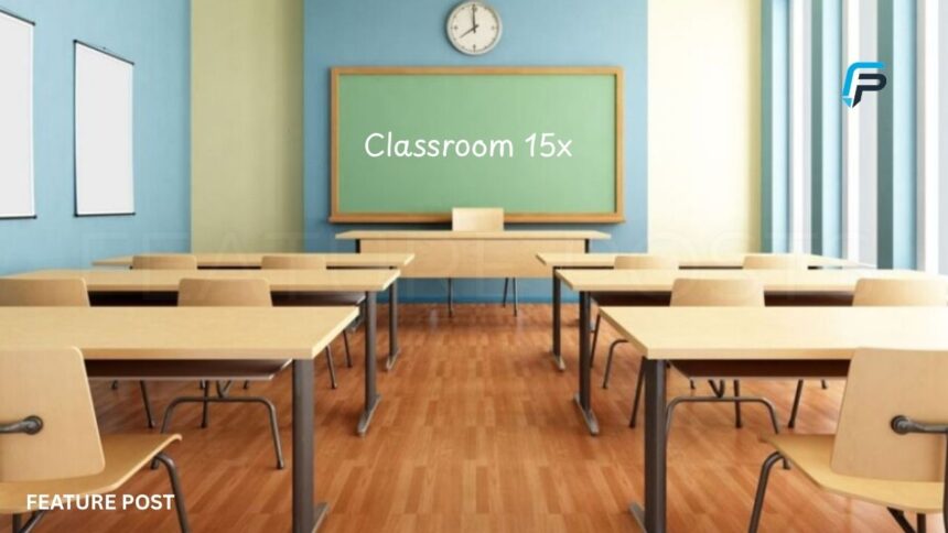 Classroom 15x