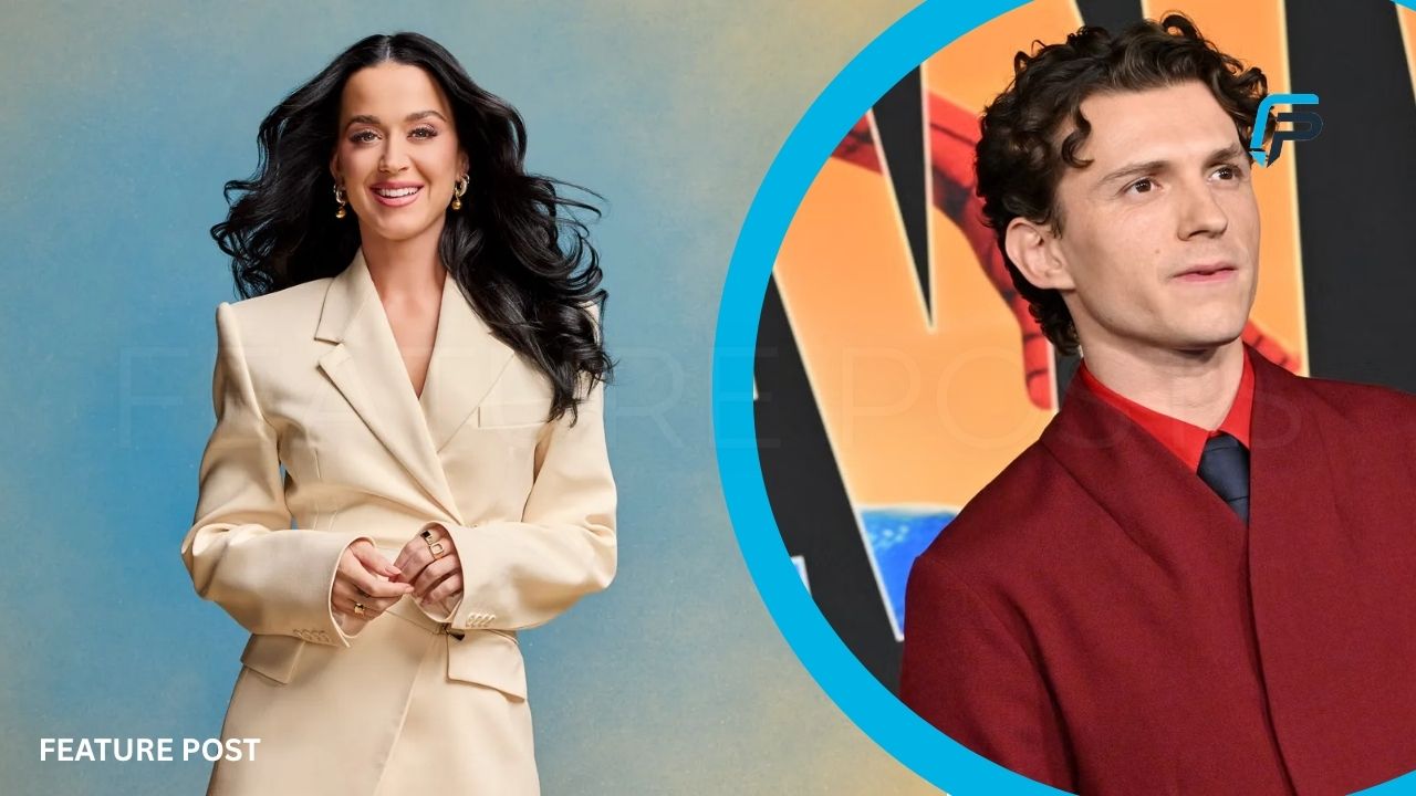 Katy Perry and Tom Holland