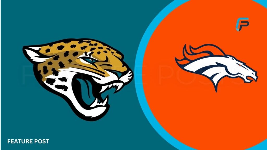 Jacksonville Jaguars vs Denver Broncos