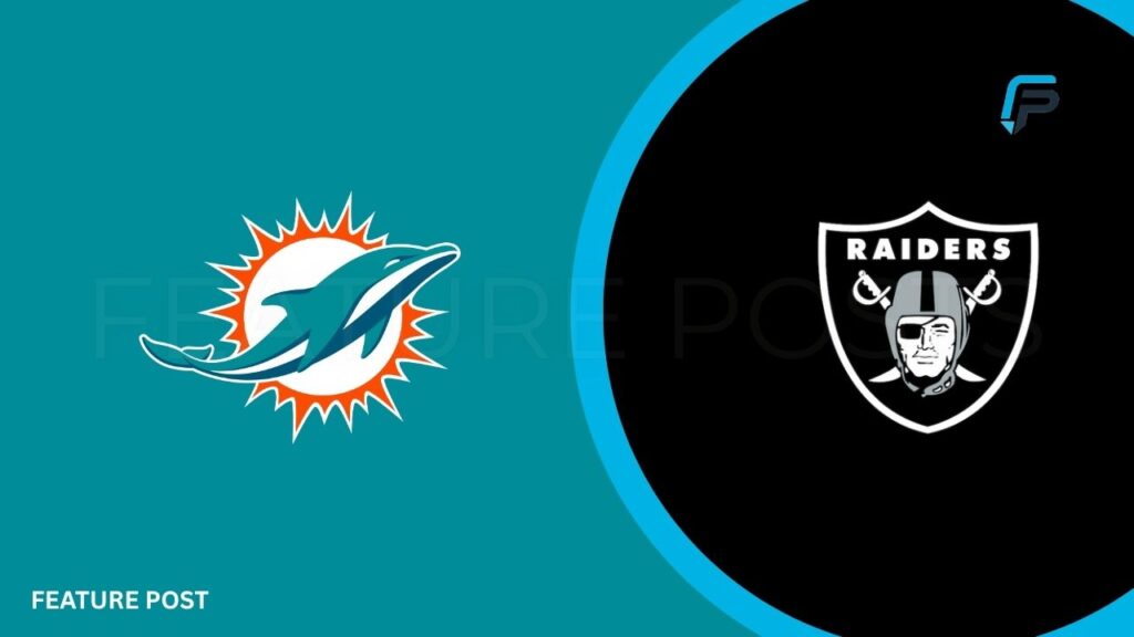 Miami Dolphins vs Las Vegas Raiders