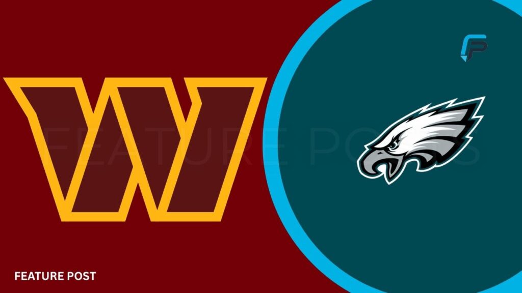 Washington Commanders vs Philadelphia Eagles