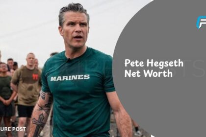 Pete Hegseth Net Worth