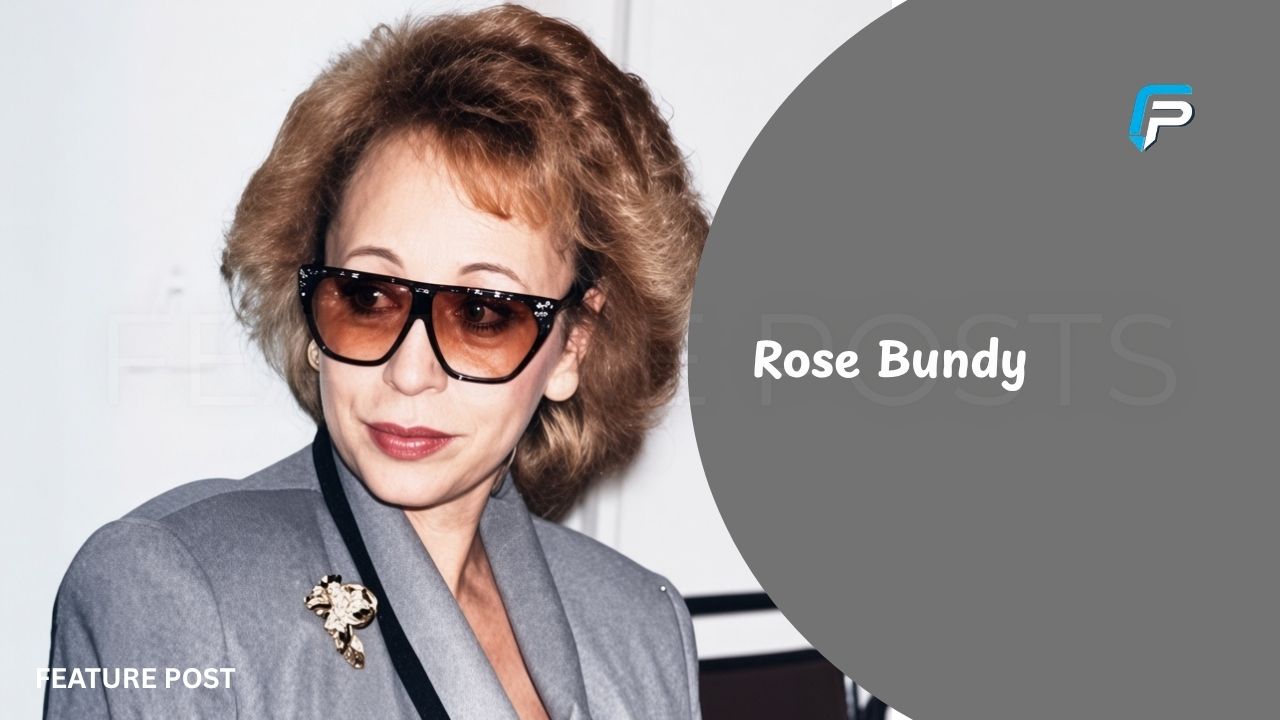 Rose Bundy Net Worth